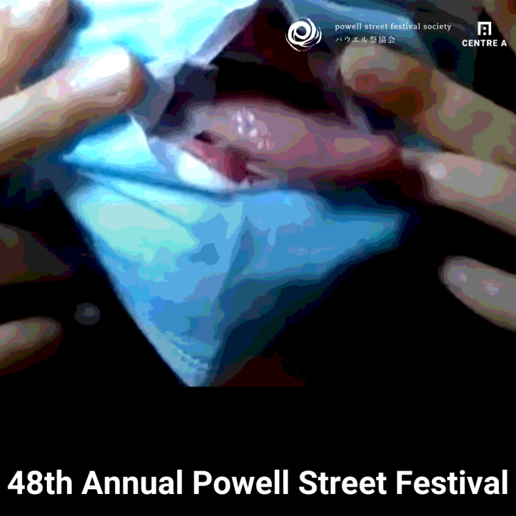 48th Annual Powell Street Festival at Centre A