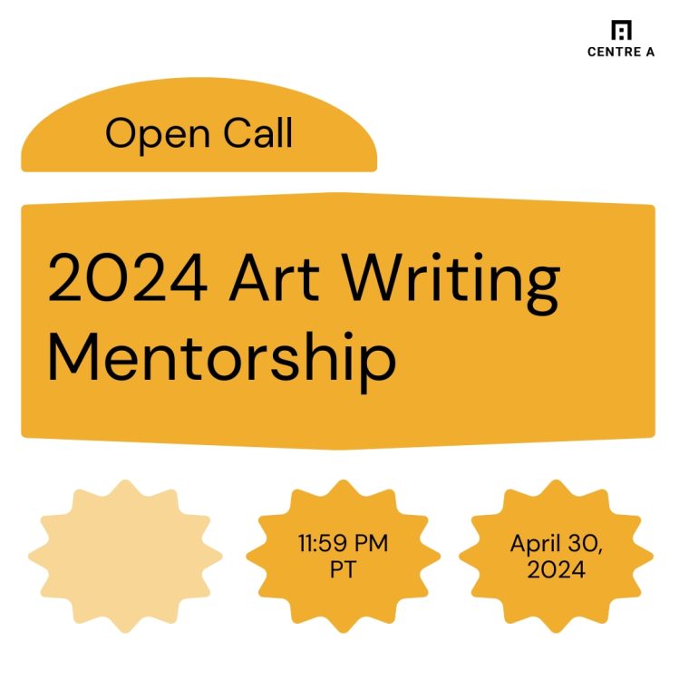 Call for Applications: Centre A 2024 Art Writing Mentorship