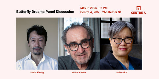 Butterfly Dreams Panel Discussion - David Khang, Glenn Alteen, and Larissa Lai