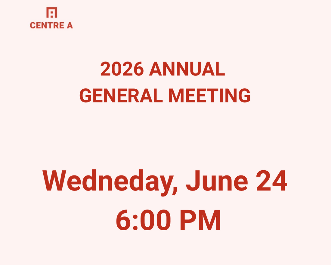 Centre A 2026 Annual General Meeting