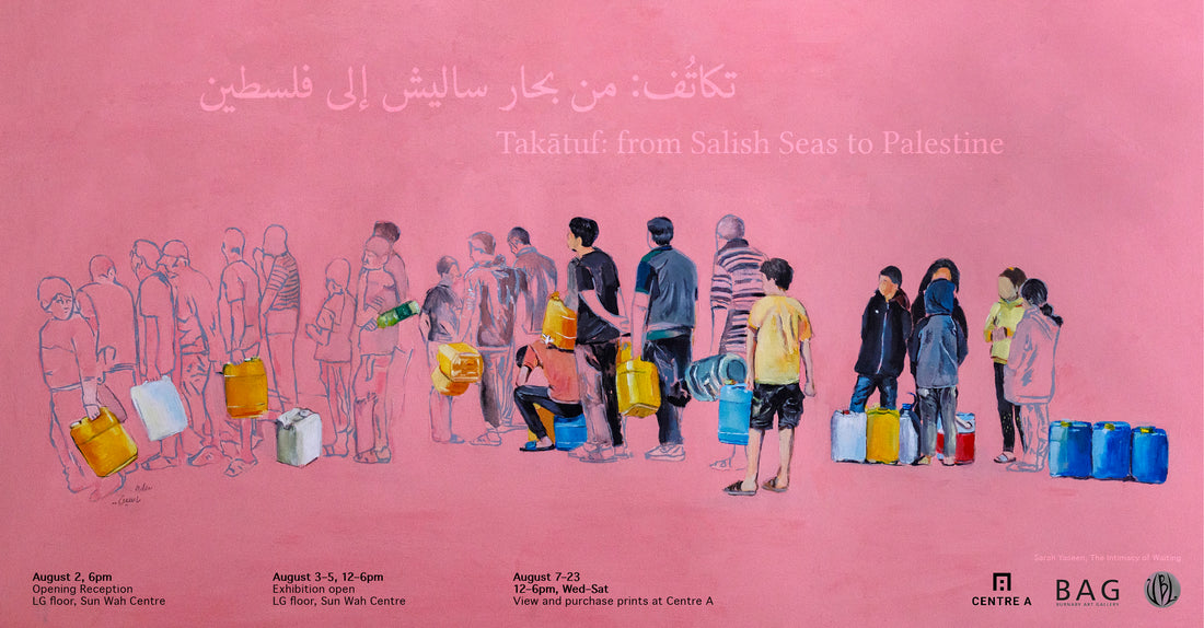 Takatuf: from Salish Seas to Palestine