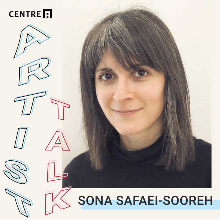 ARTIST TALK: SONA SAFAEI-SOOREH